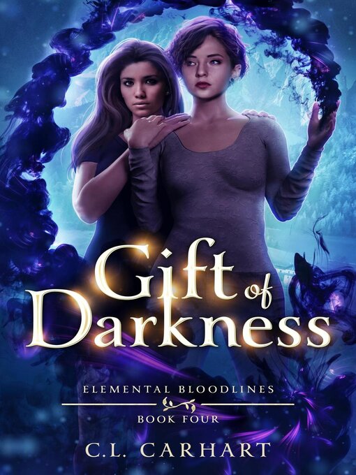 Title details for Gift of Darkness by C.L. Carhart - Available
